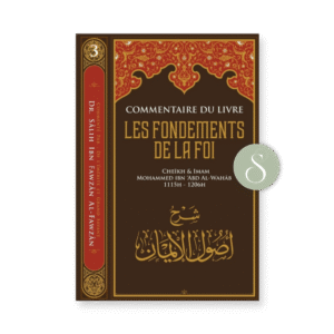 Les fondements de la foi – Éditions Ibn Badis