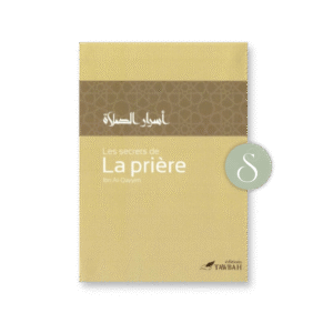 Les secrets de la prière - Tawbah