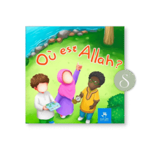 Ou est Allah ? - Muslimkids