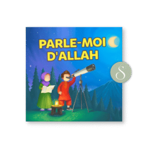 Parle-moi d'Allah - Amana édition