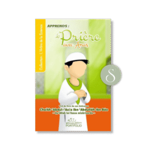 Apprendre la prière avec Anas - Edition Porfolio