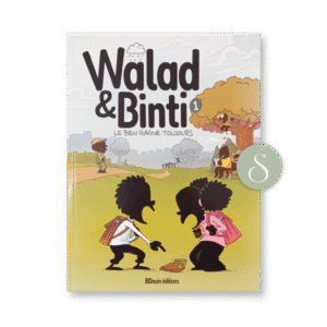 Walad et Binti : le bien gagne toujours